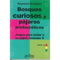 Bosques Curiosos Y Pajaros Aristocraticos