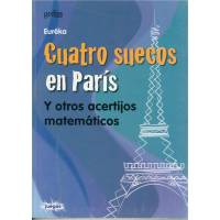 Cuatro Suecos En Paris Y Otros Acertijos Matematicos