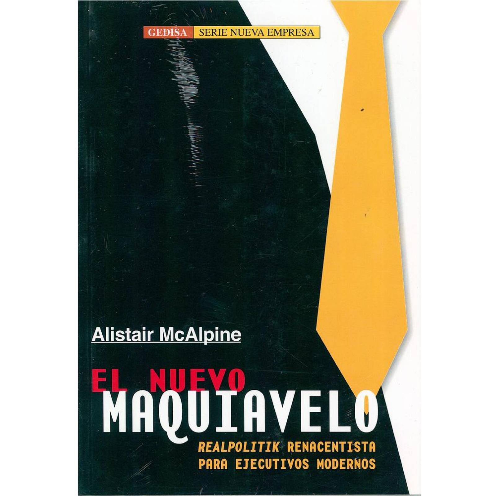 El Nuevo Maquiavelo/P Ejecutivos Modernos 