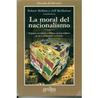 La Moral Del Nacionalismo Vol I