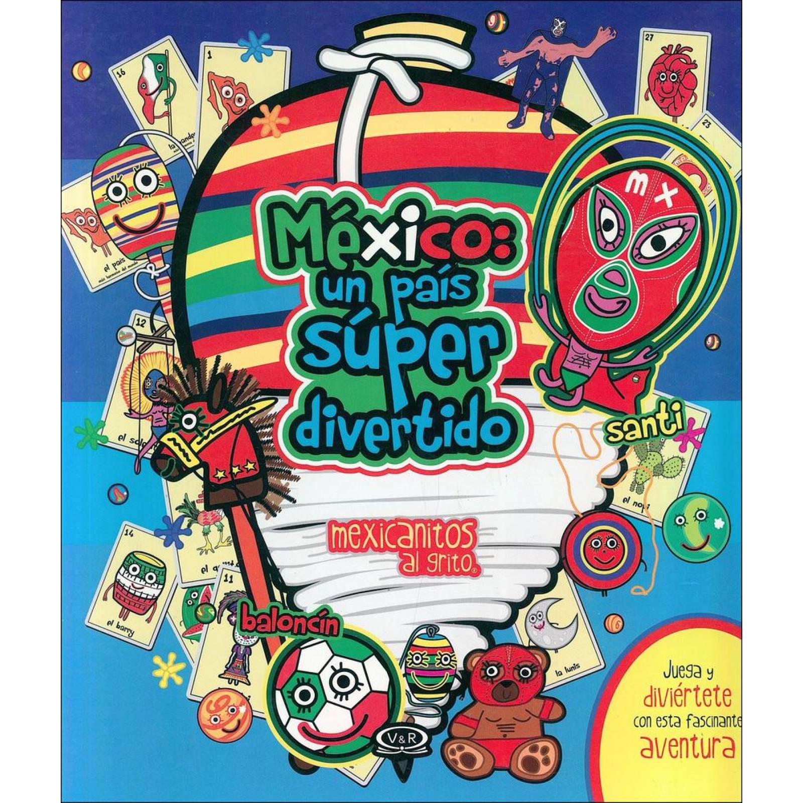 México un país súper divertido 