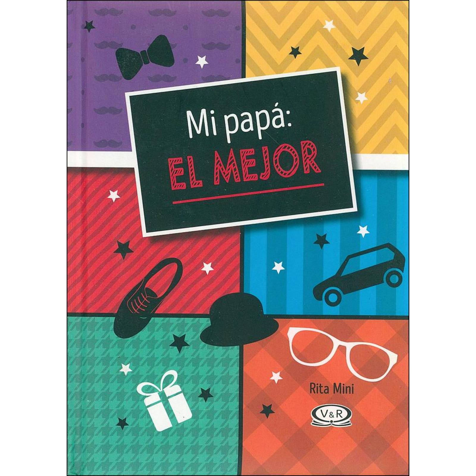 Mi papá: El mejor 