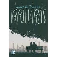 Brillarás