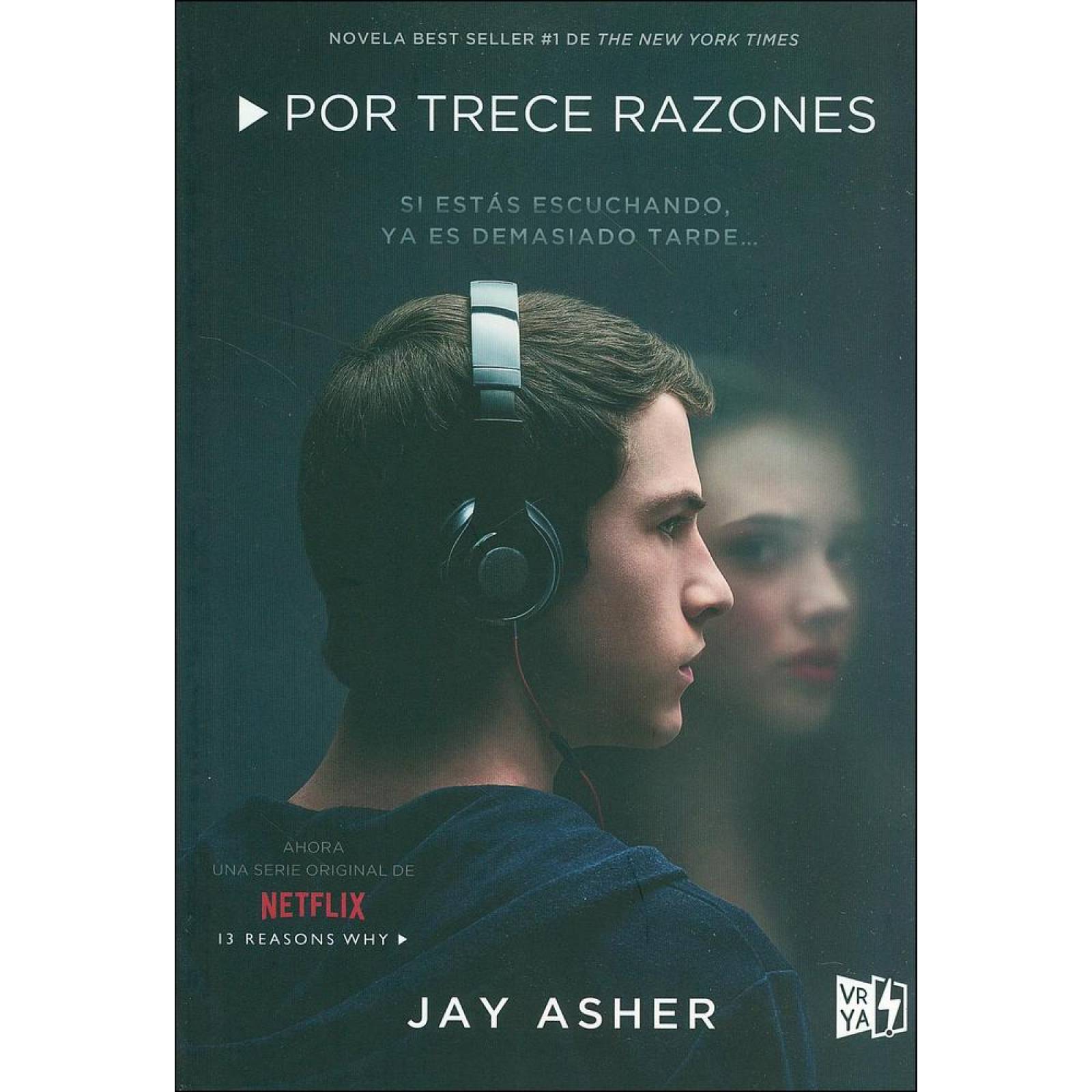 Por trece razones serie Netflix 