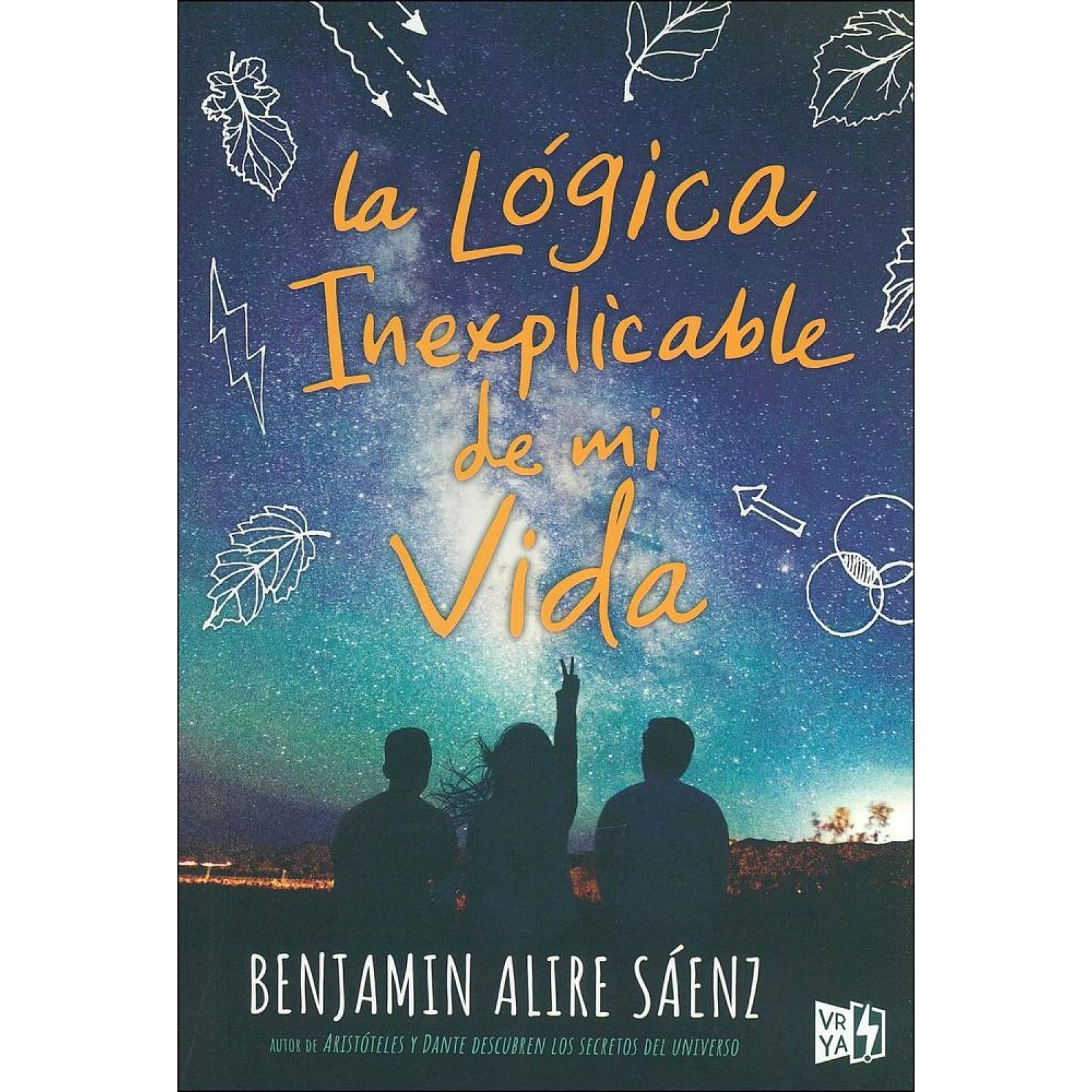 La lógica inexplicable de mi vida 