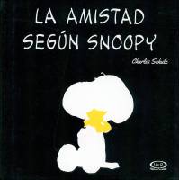 La Amistad Según Snoopy