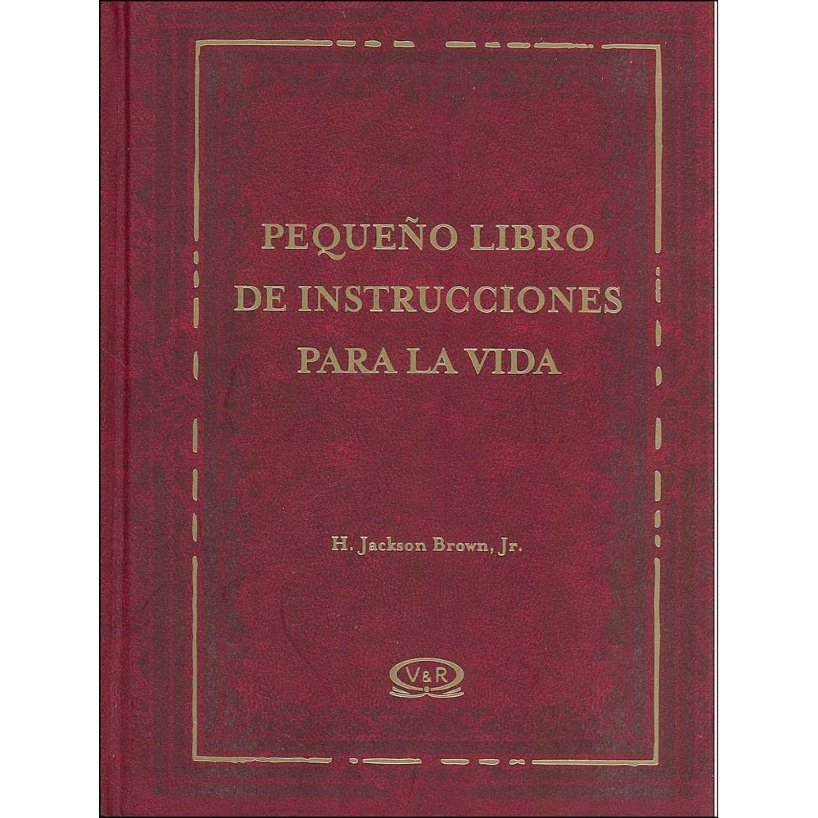 Pequeño libro de instrucciones para la vida