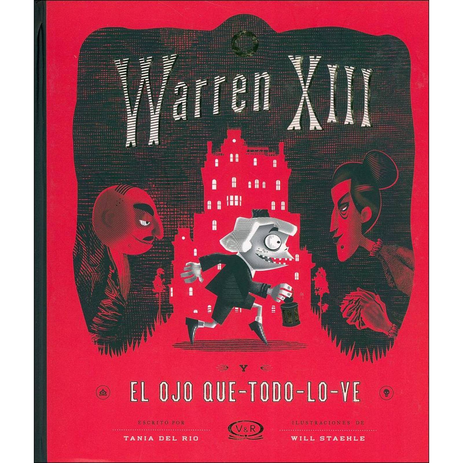 Warren XIII y el ojo que todo lo ve 