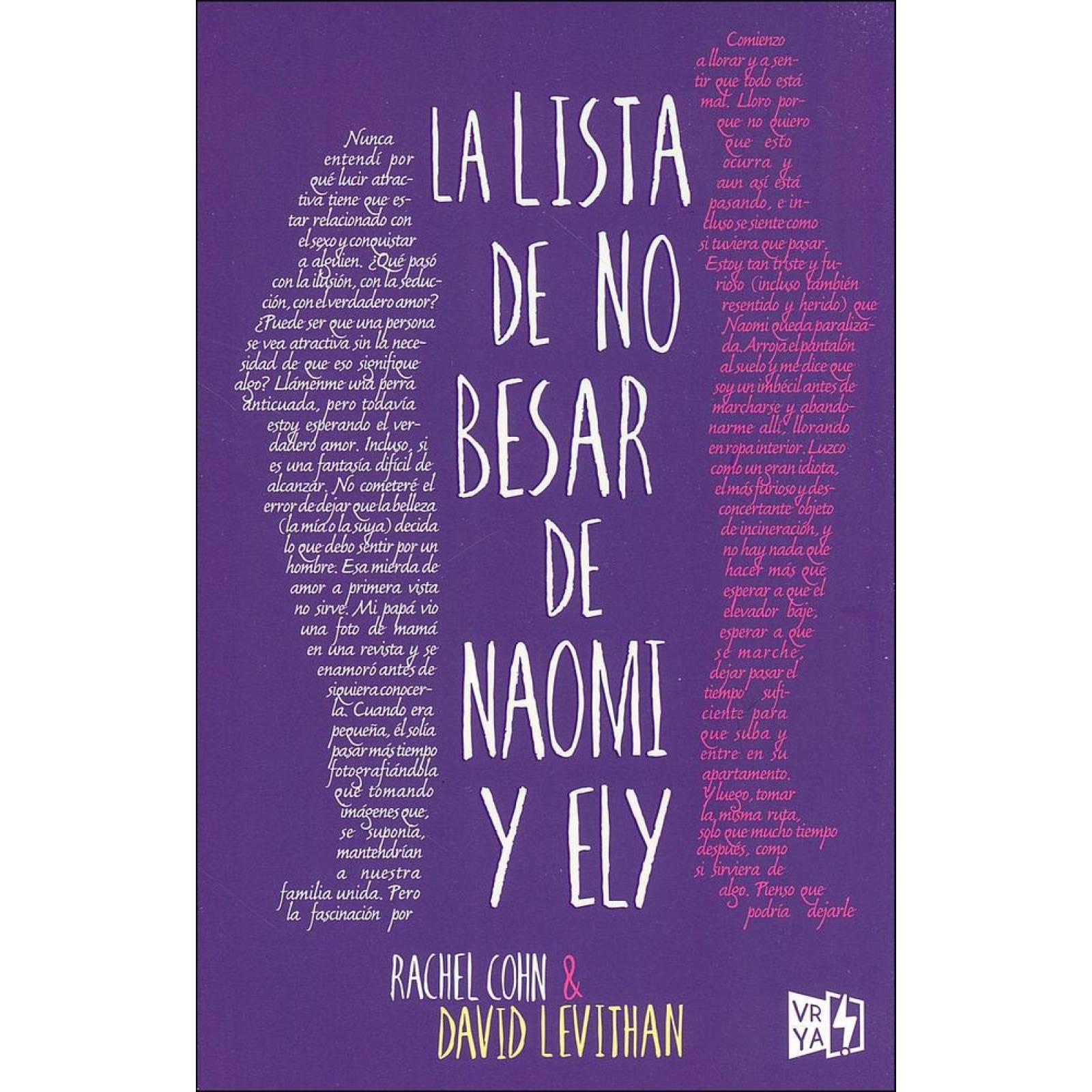 La lista de no besar de Naomi y Ely 