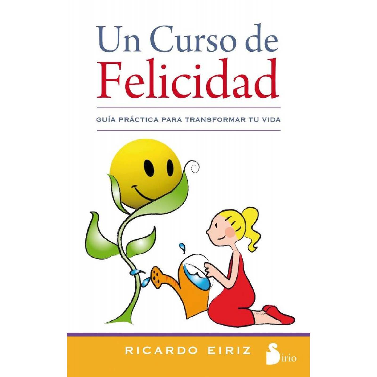 Un Curso de felicidad 