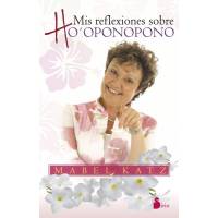 Mis Reflexiones Sobre Ho'oponopono