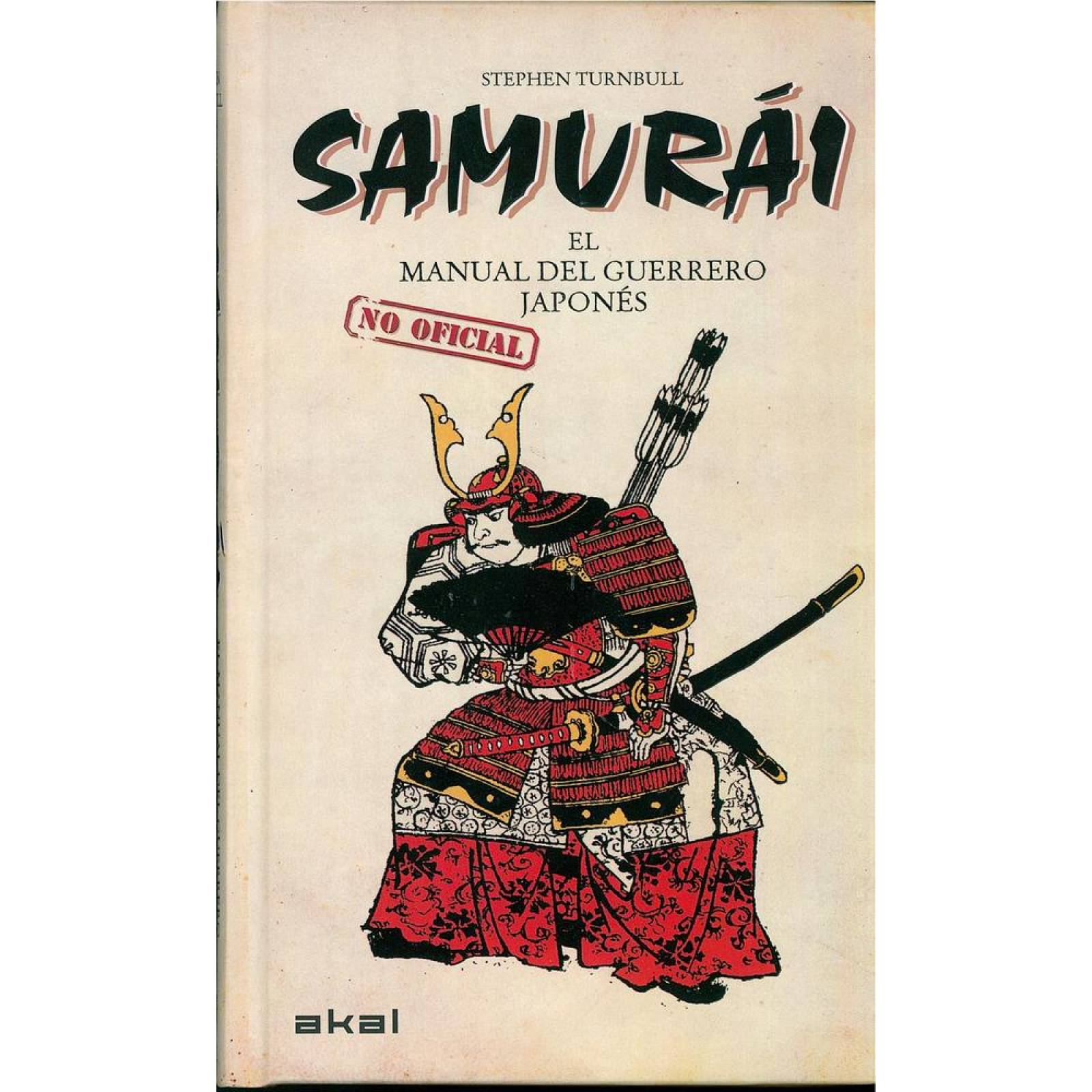 SAMURAI: MANUAL DEL GUERRERO JAPONES 