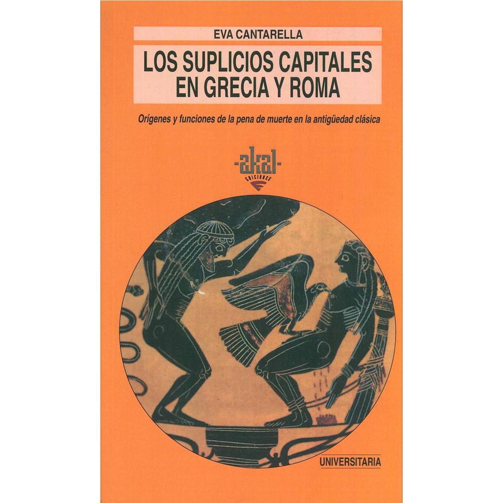 SUPLICIOS CAPITALES EN GRECIA Y ROMA 