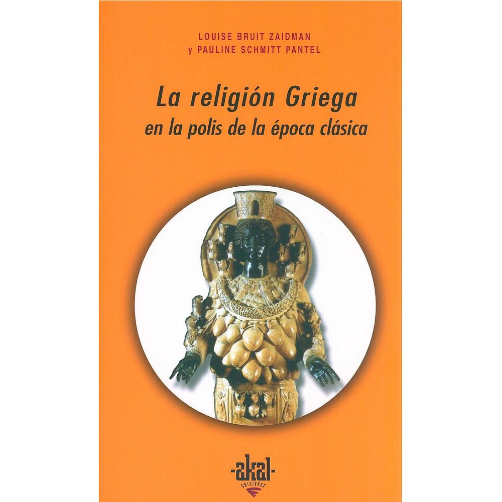 RELIGION GRIEGA EN LA POLIS DE LA EPOCA CLASICA 