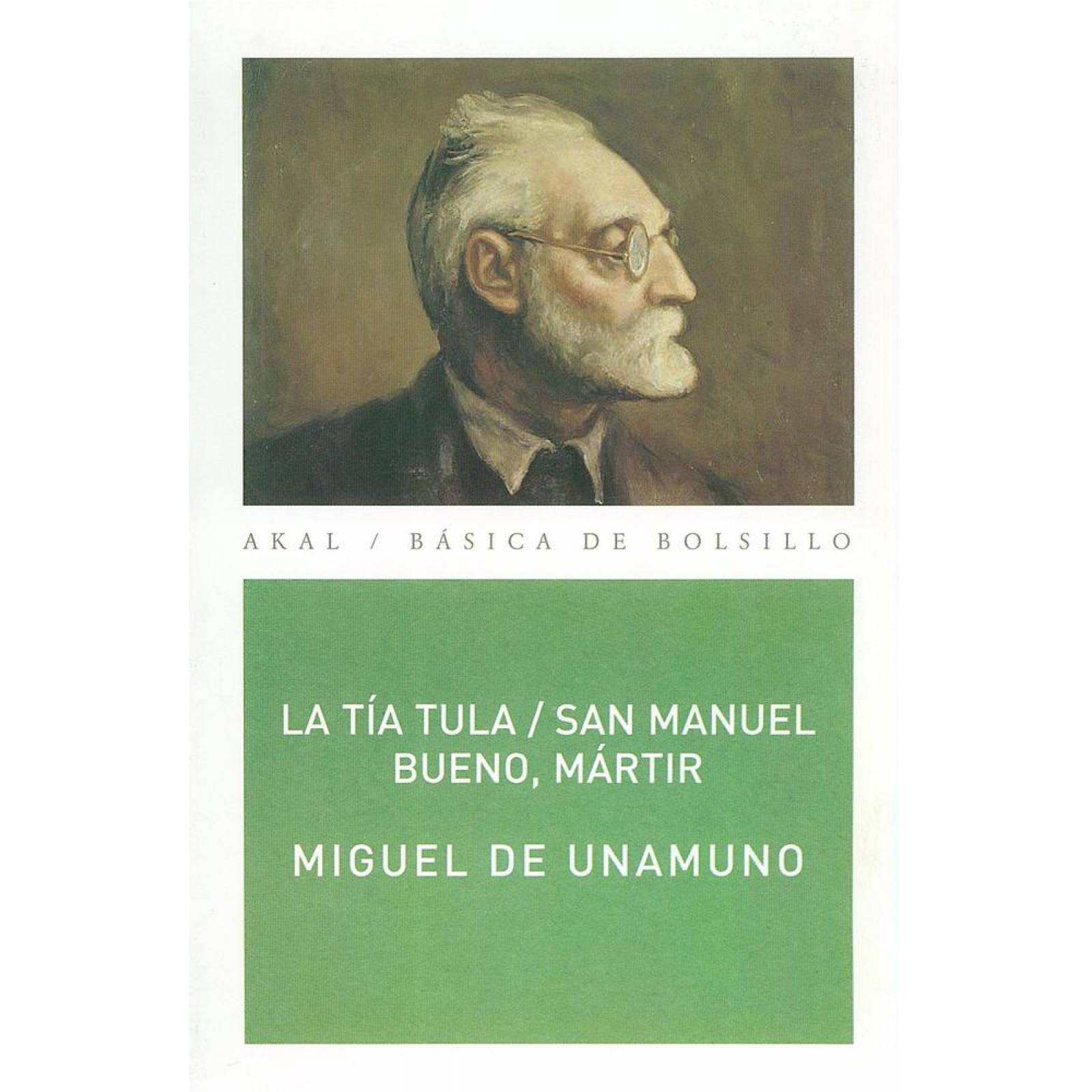 TIA TULA / SAN MANUEL BUENO, MARTIR