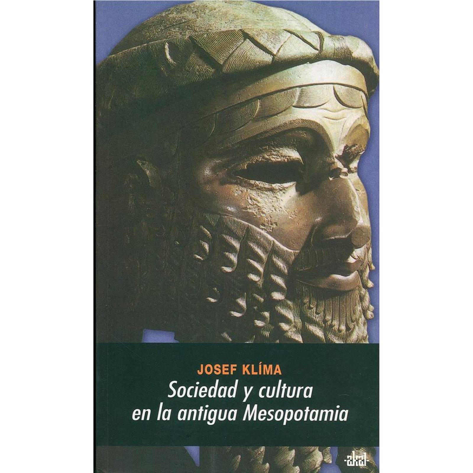 SOCIEDAD Y CULTURA EN LA ANTIGUA MESOPOTAMIA 