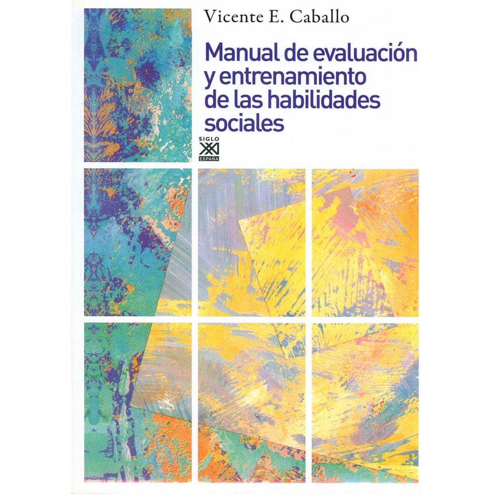 MANUAL DE EVALUACION Y ENTRENAMIENTO HABILIDADES SOCIALES 