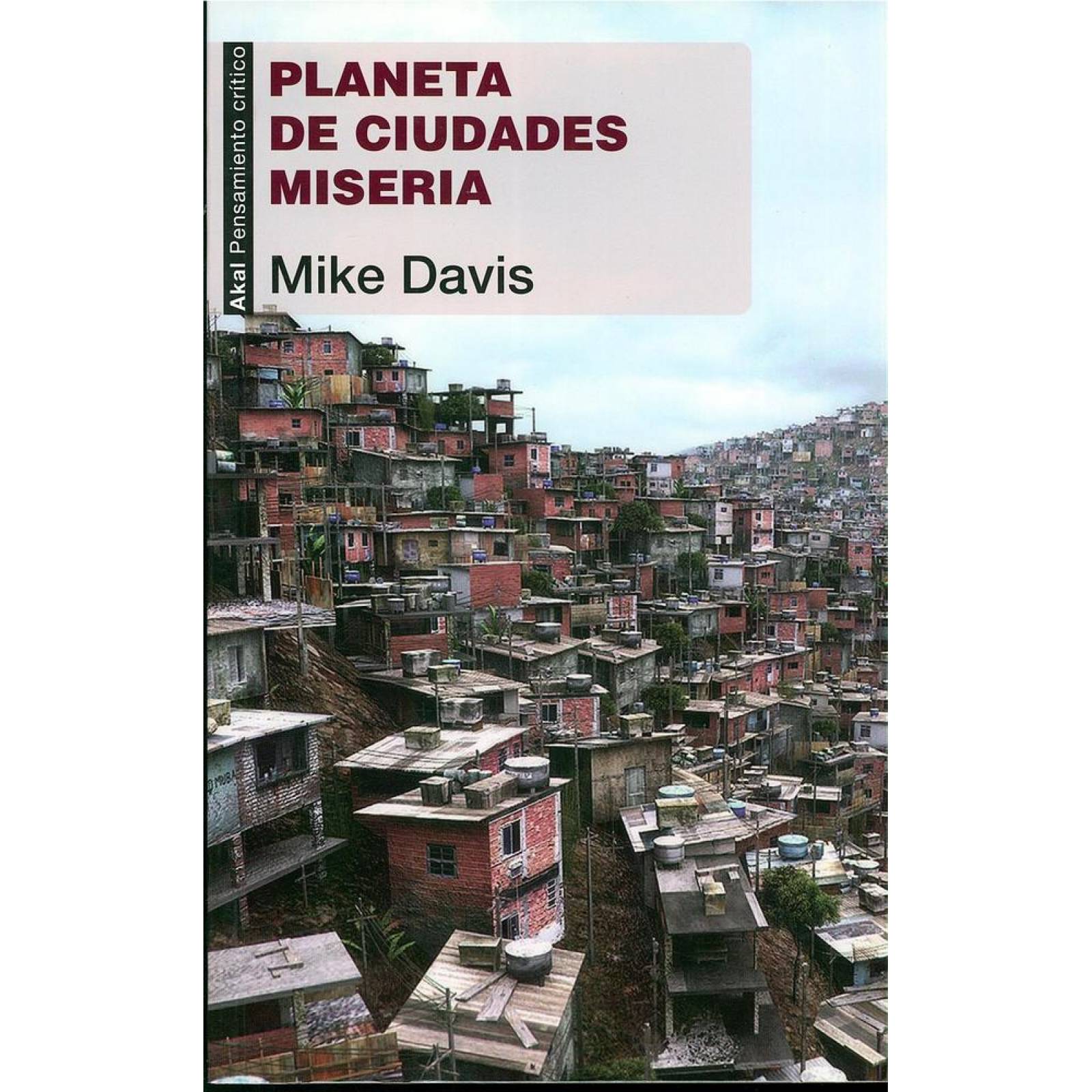 PLANETA DE CIUDADES MISERIA 