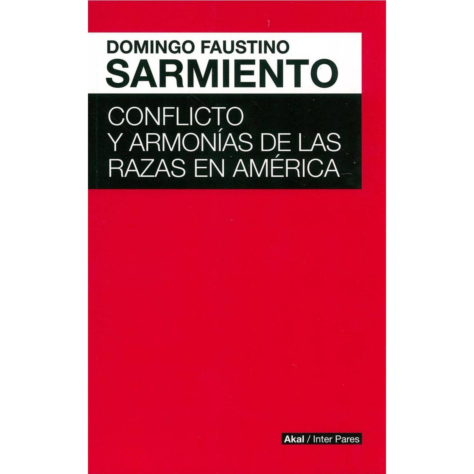 CONFLICTO Y ARMONIAS DE LAS RAZAS EN AMERICA 