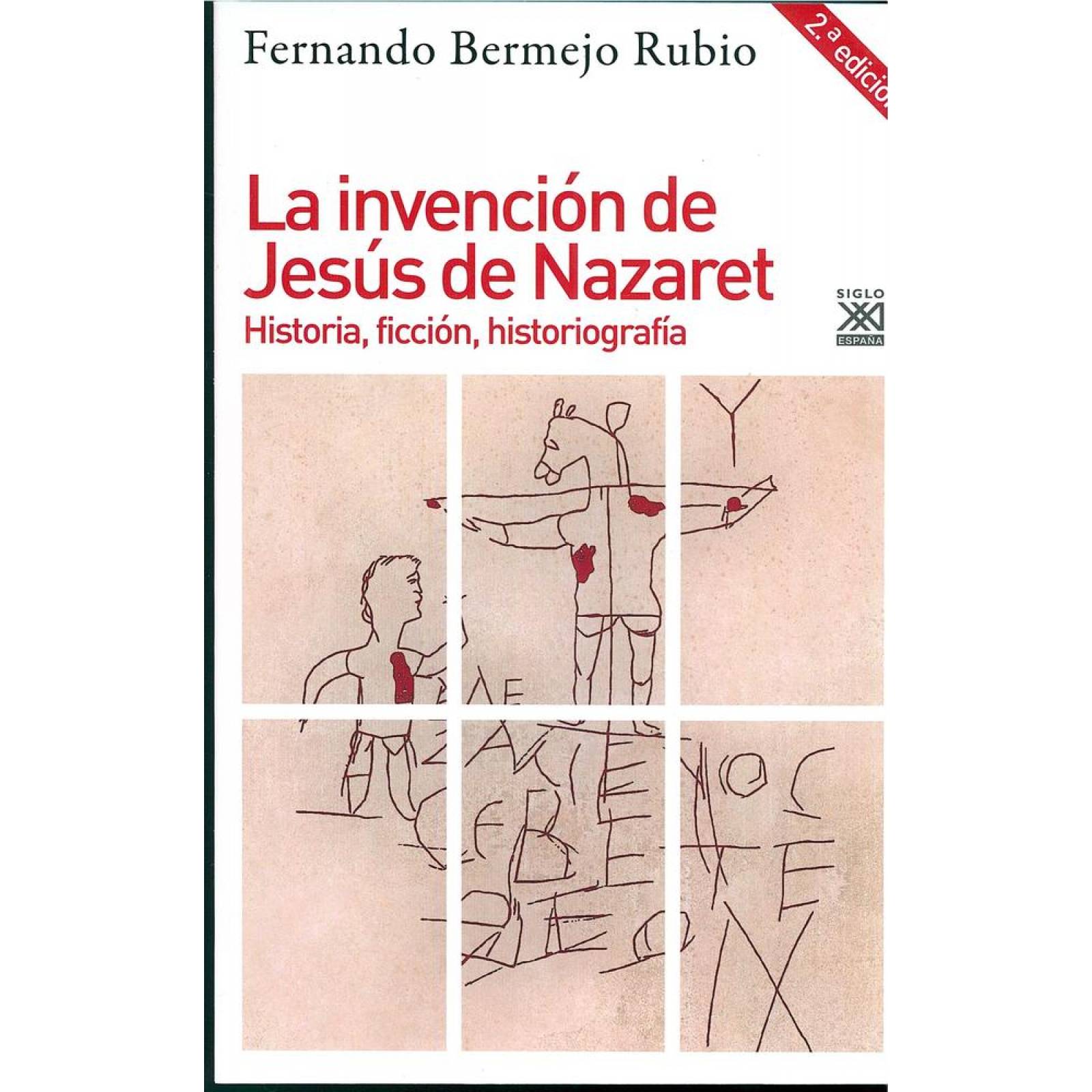 INVENCION DE JESUS DE NAZARET