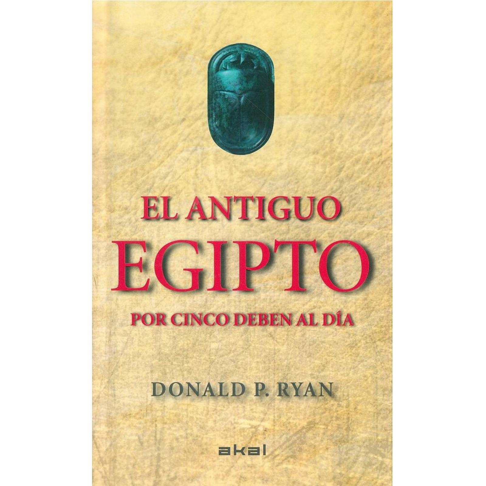 ANTIGUO EGIPTO CON 5 DEBEN AL DIA 
