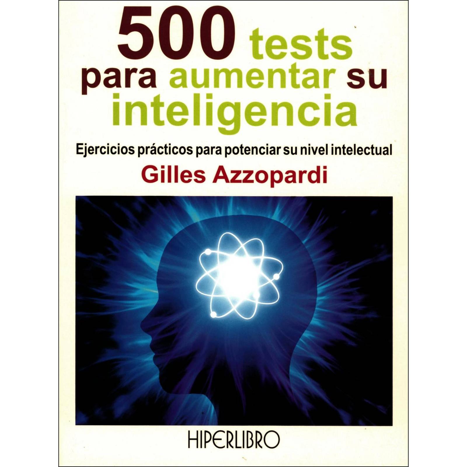 500 tests para aumentar su inteligencia 
