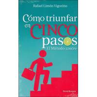 Cómo Triunfar En Cinco Pasos