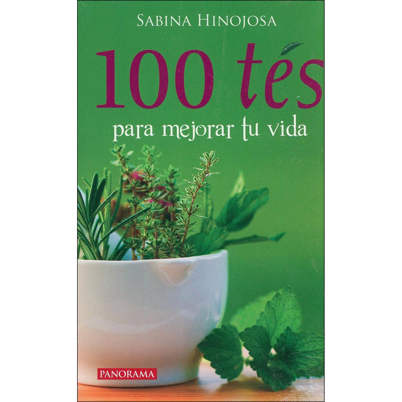 100 tés para mejorar tu vida