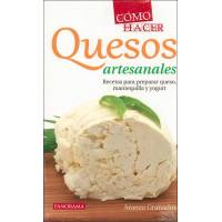 Cómo Hacer Quesos Artesanales