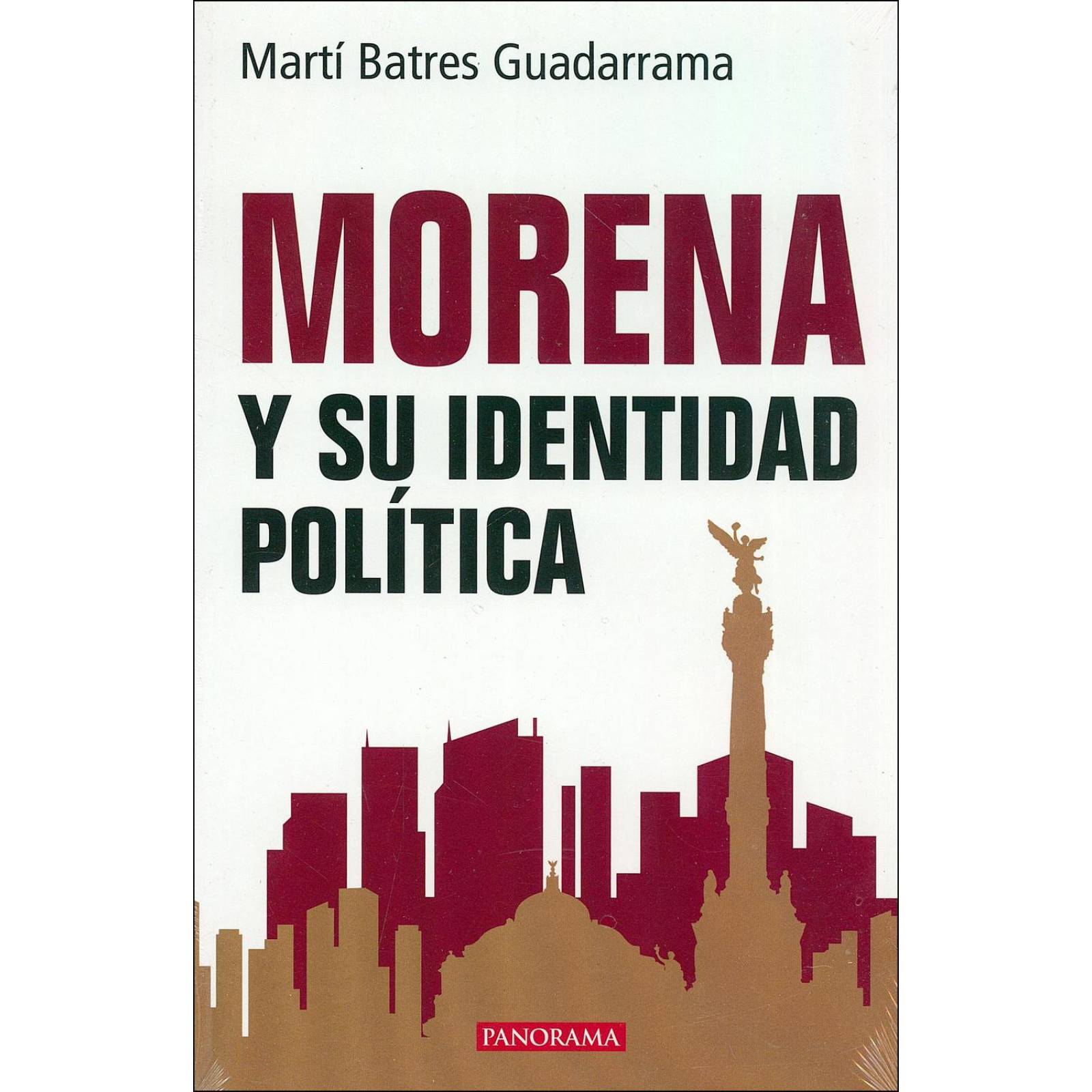 Morena y su identidad política 