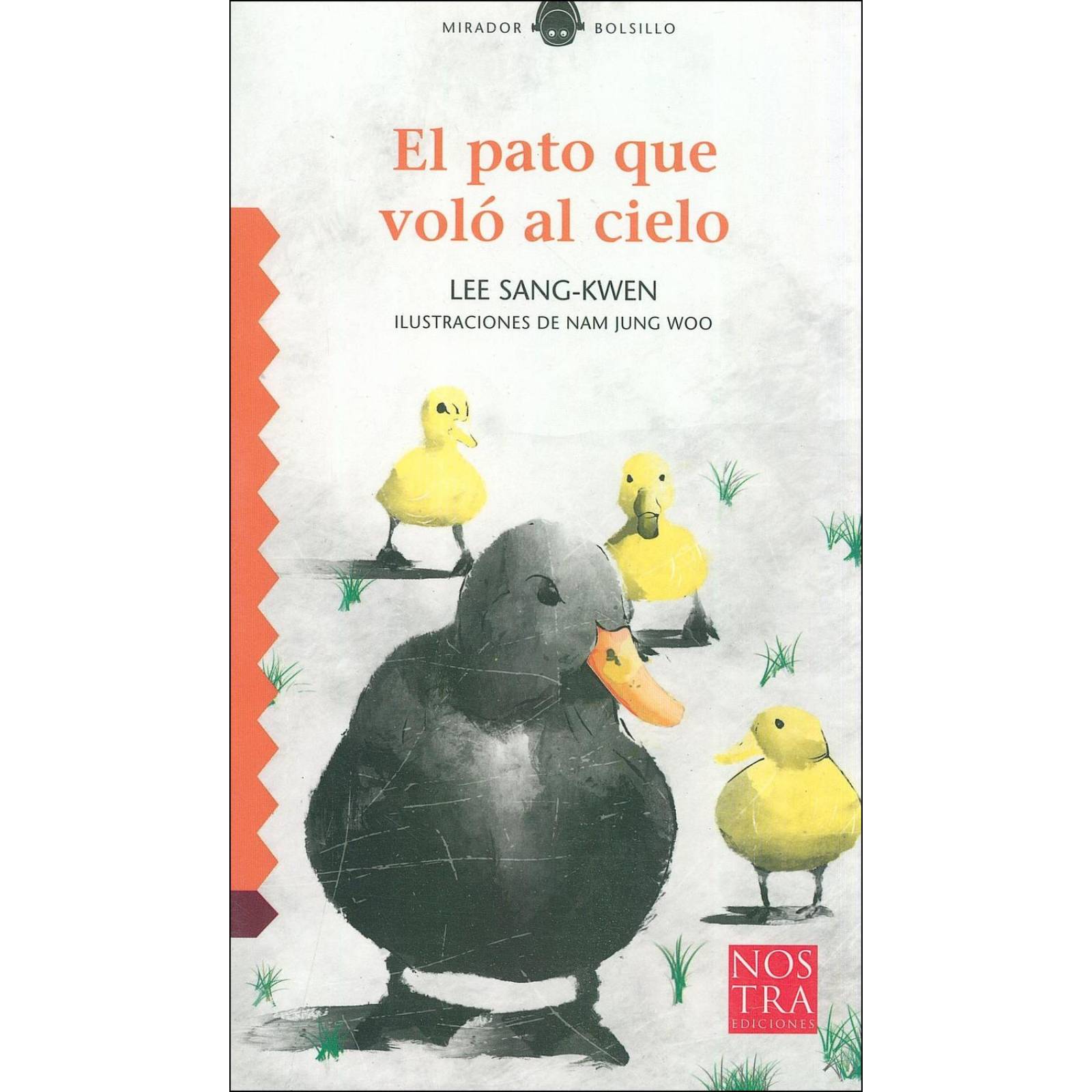 El pato que voló al cielo 