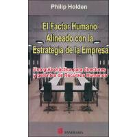 El Factor Humano Alineado Con La Estrategia De La Empresa