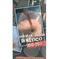 Guía De La Cerveza En México 20102011