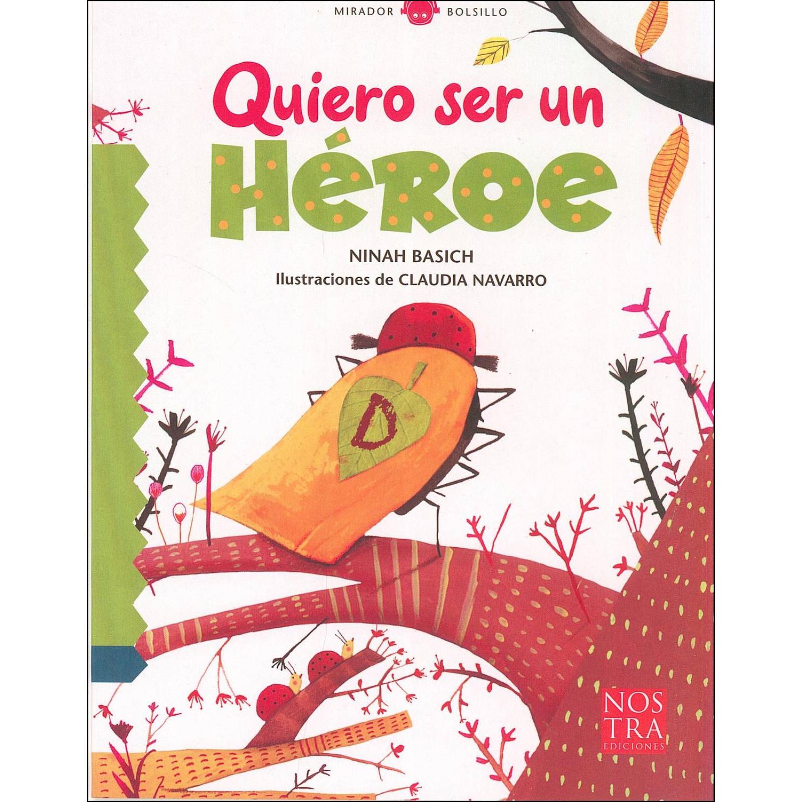 Quiero ser un héroe 