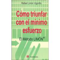 Cómo Triunfar Con El Mínimo Esfuerzo