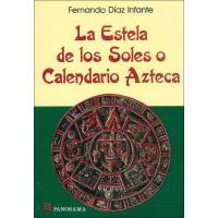 Estela De Los Soles O Calendario Azteca,
