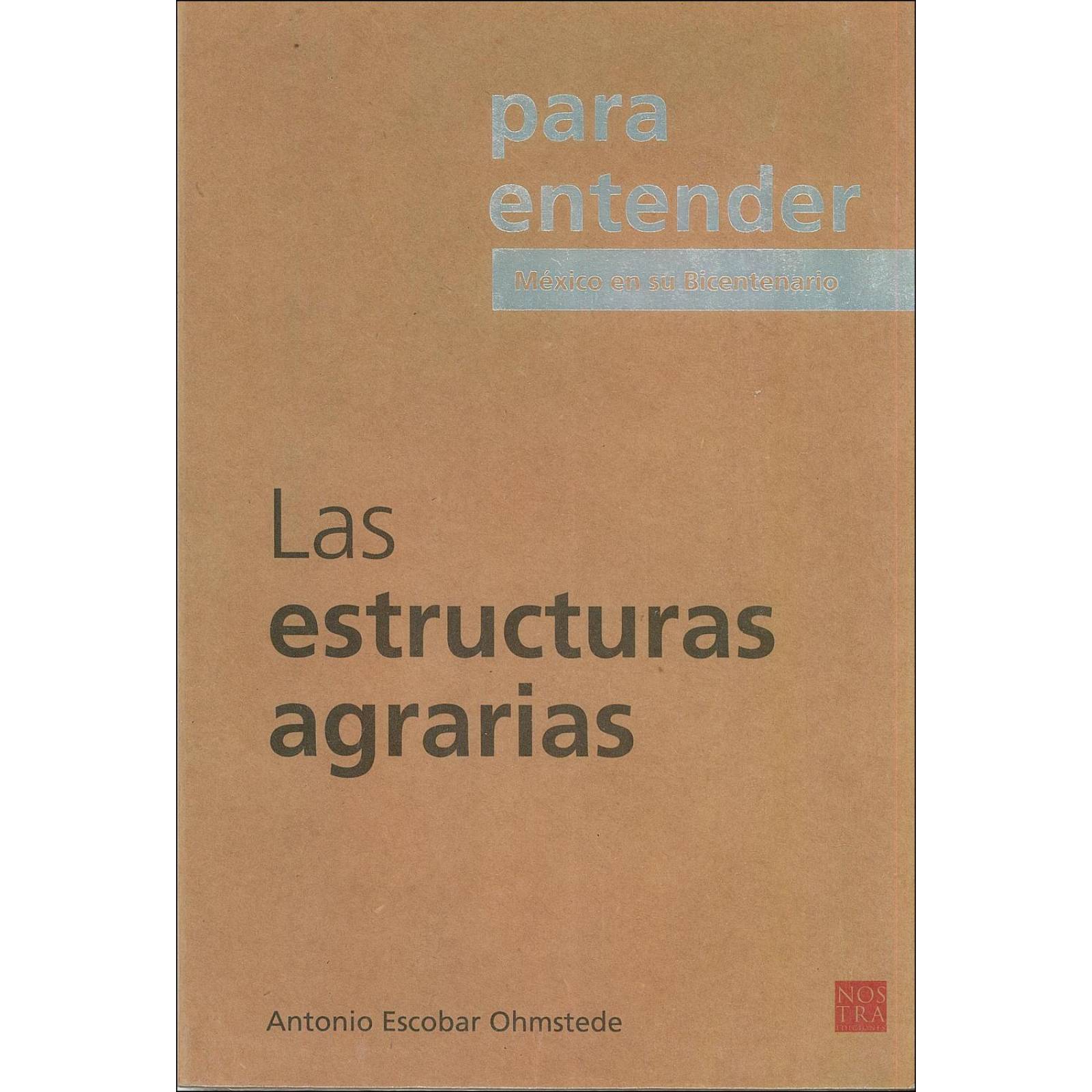Las Estructuras Agrarias