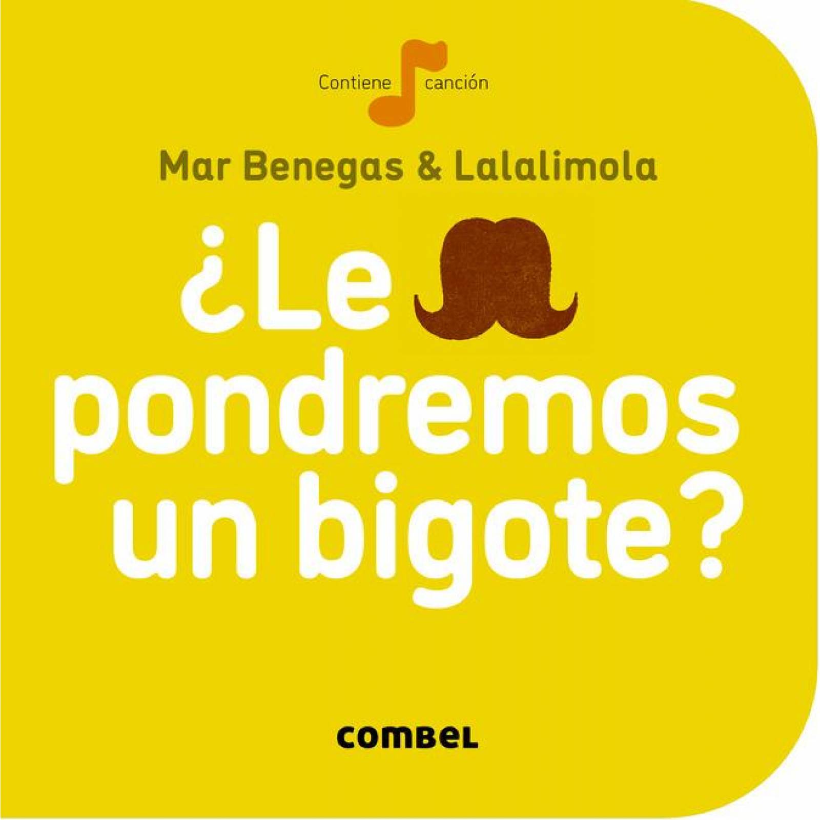 Le pondremos bigote 