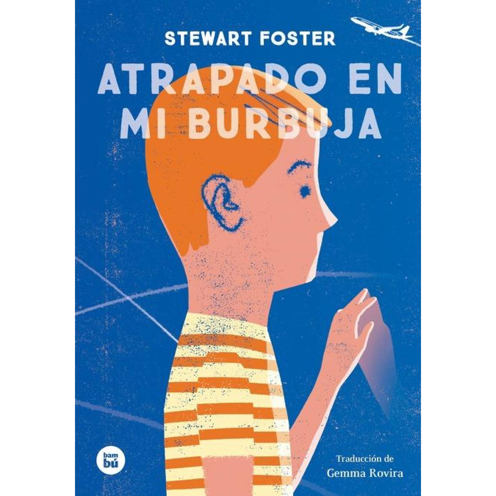 Atrapado en mi burbuja 