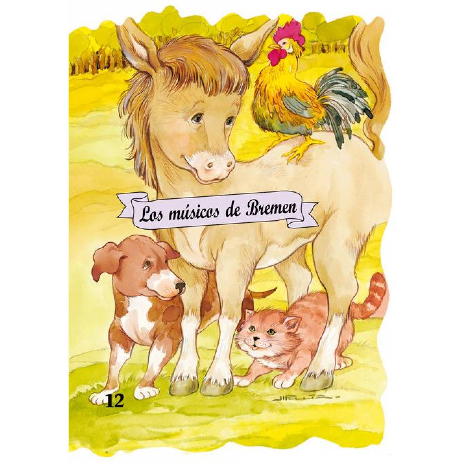 Los Músicos de Bremen (Troq. No. 12) 