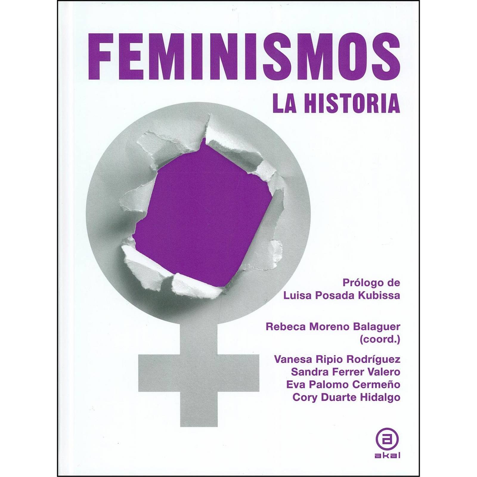 FEMINISMOS: LA HISTORIA 