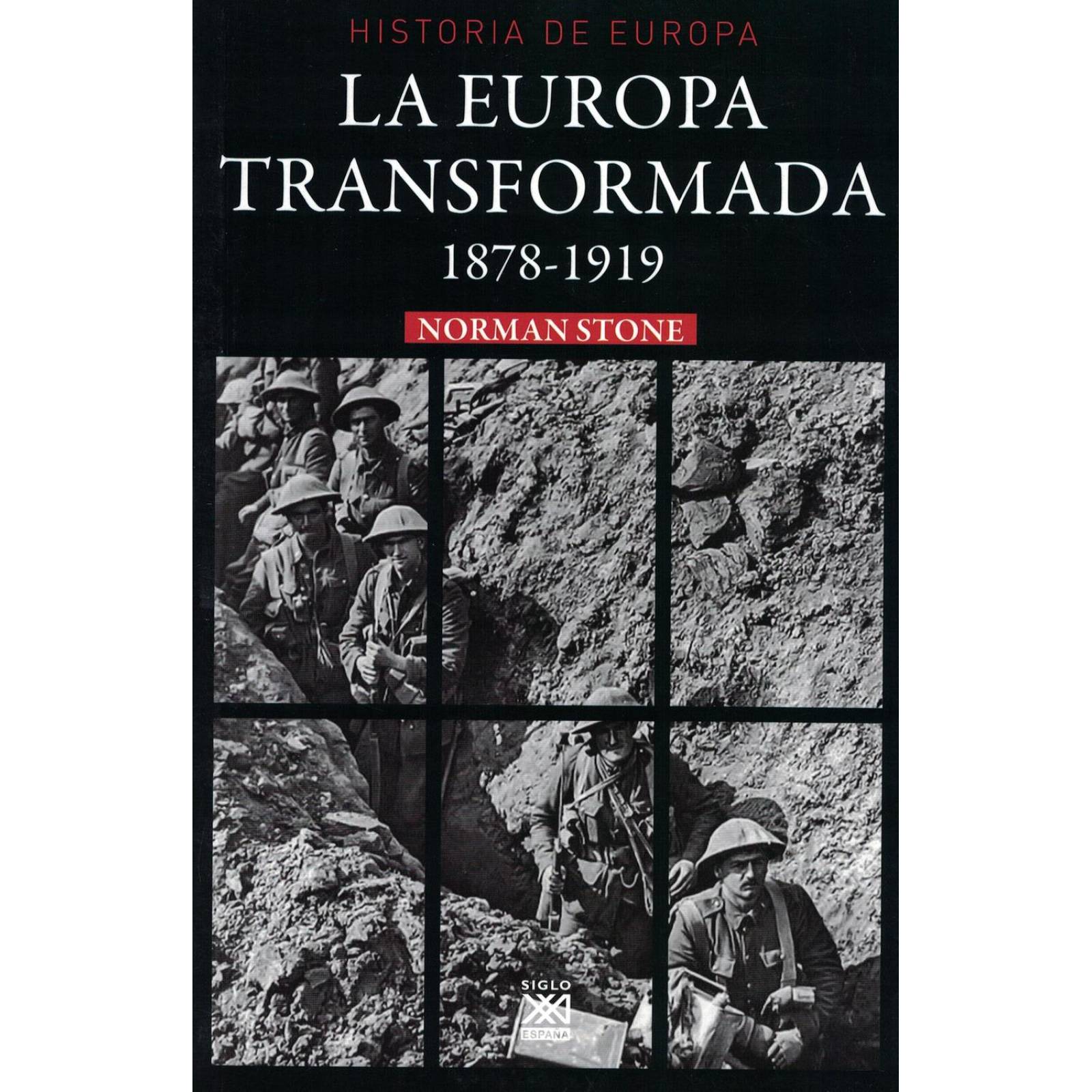 La Europa Transformada 1878-1919 