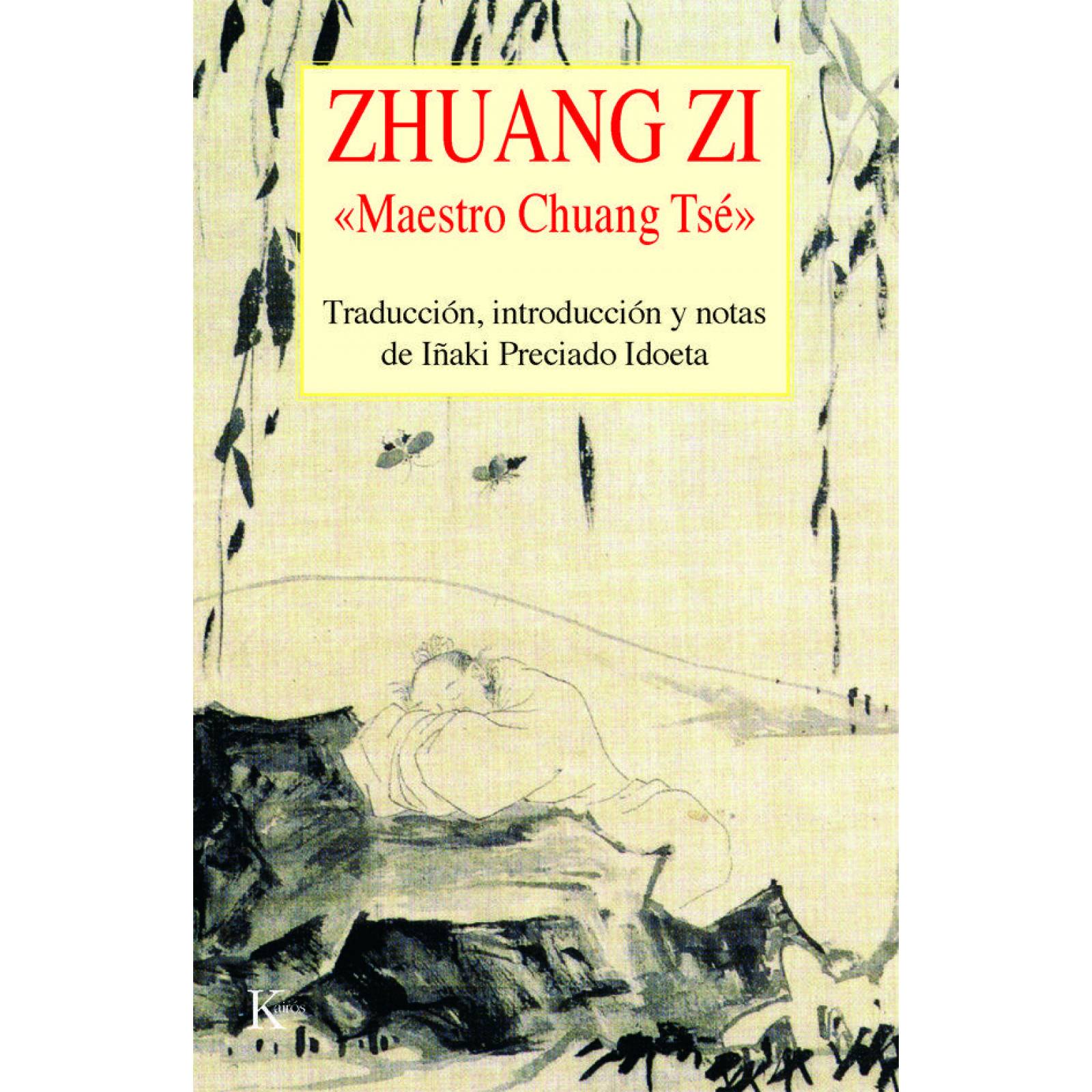 ZHUANG ZI. MAESTRO CHUANG TSE 