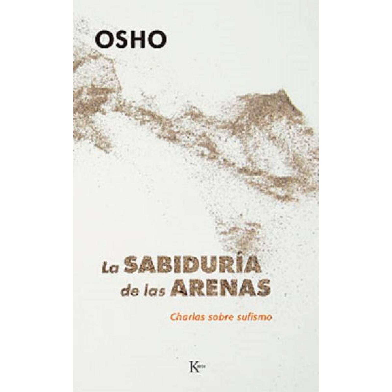 LA SABIDURIA DE LAS ARENAS 