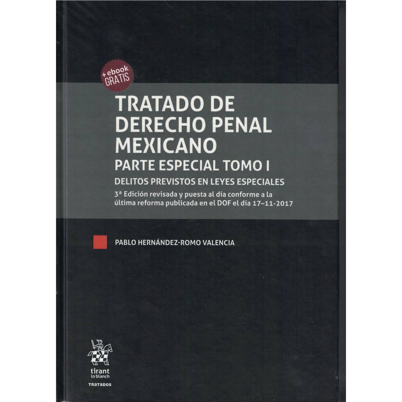 Tratado De Derecho Penal Mexicano Parte Esp Tomo I Y Ii 3ed 