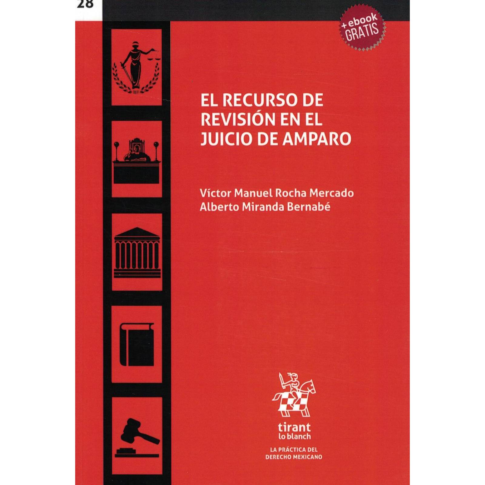 Recurso De Revisión En El Juicio De Amparo El