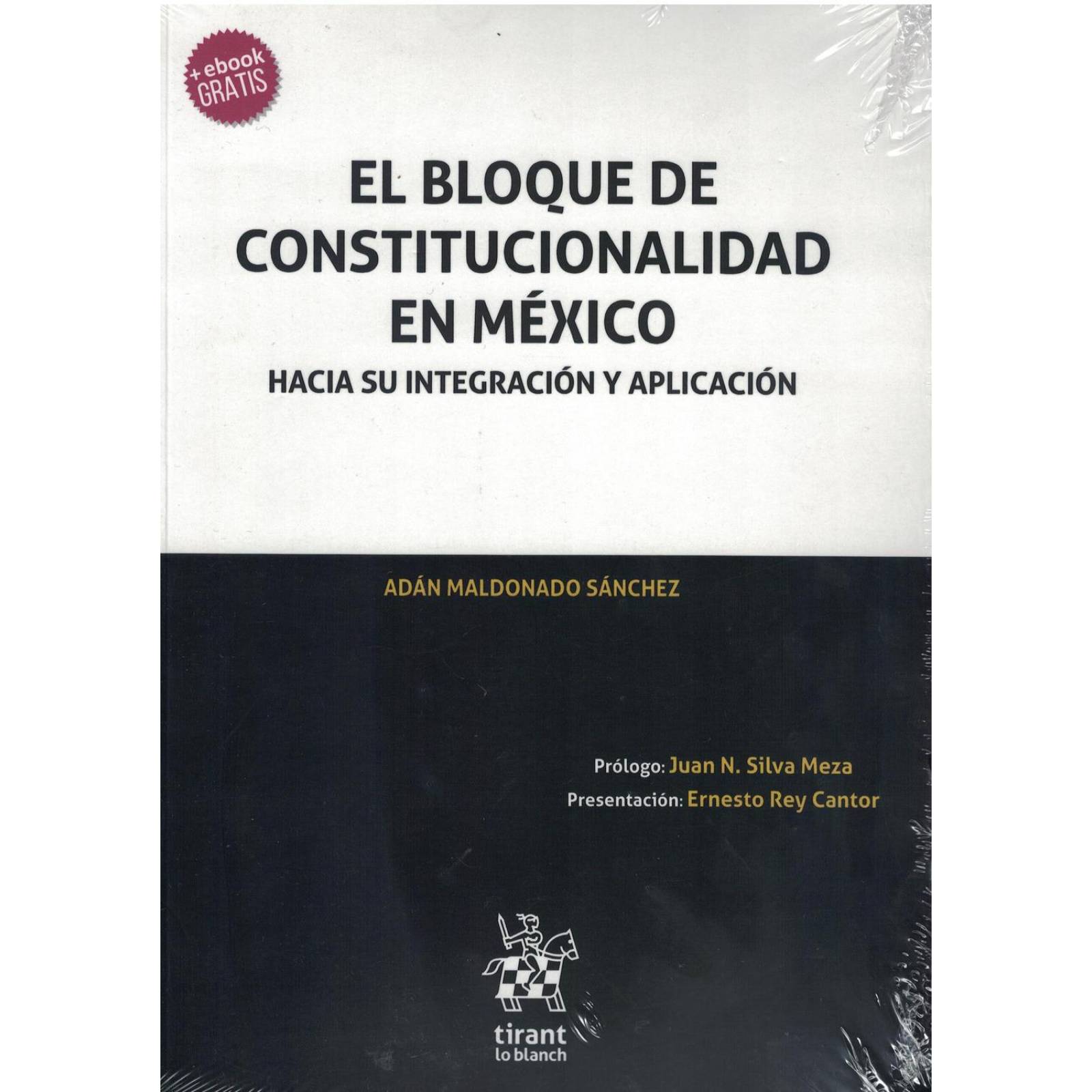 El Bloque De Constitucionalidad En México 