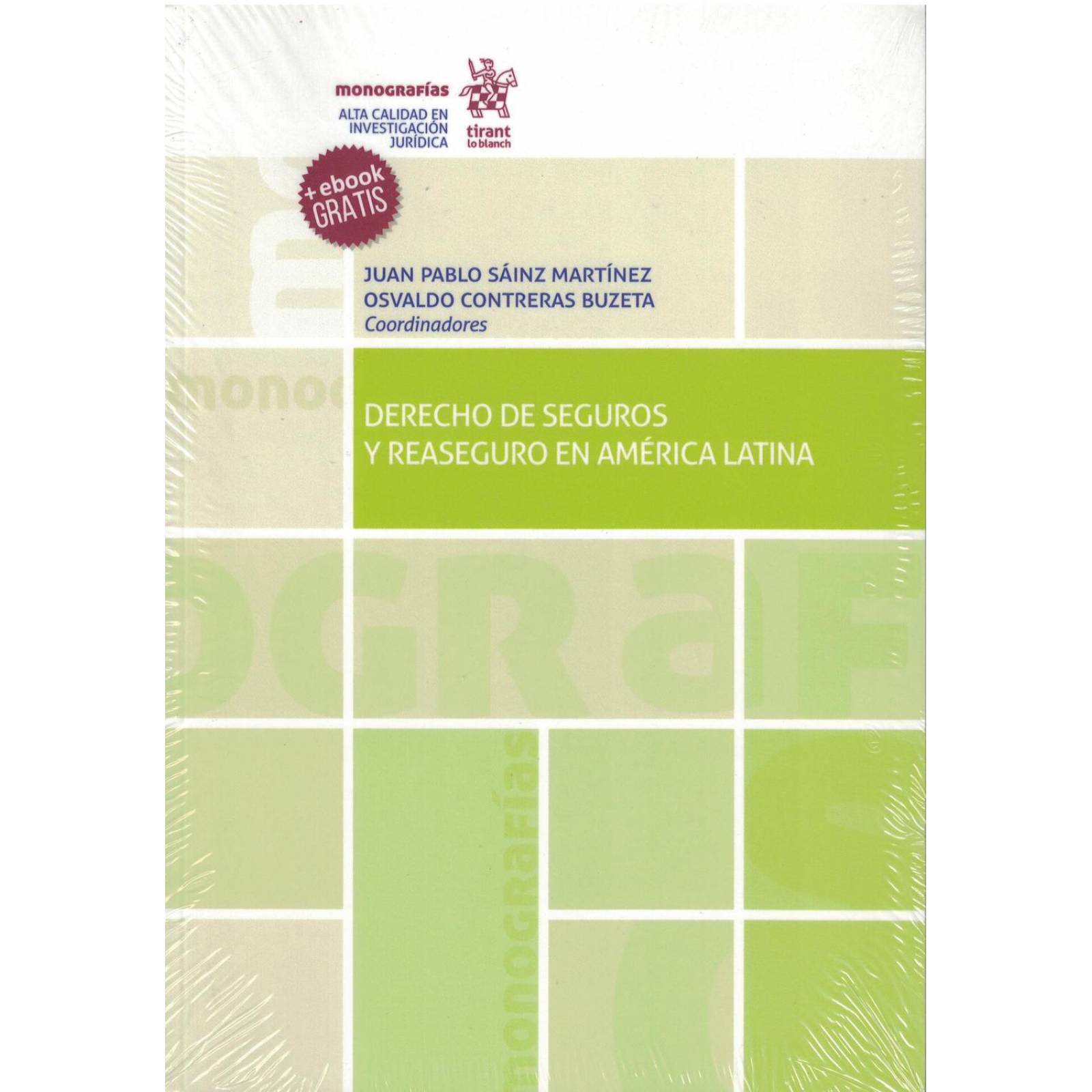 Derecho De Seguros Y Reaseguro En América Latina