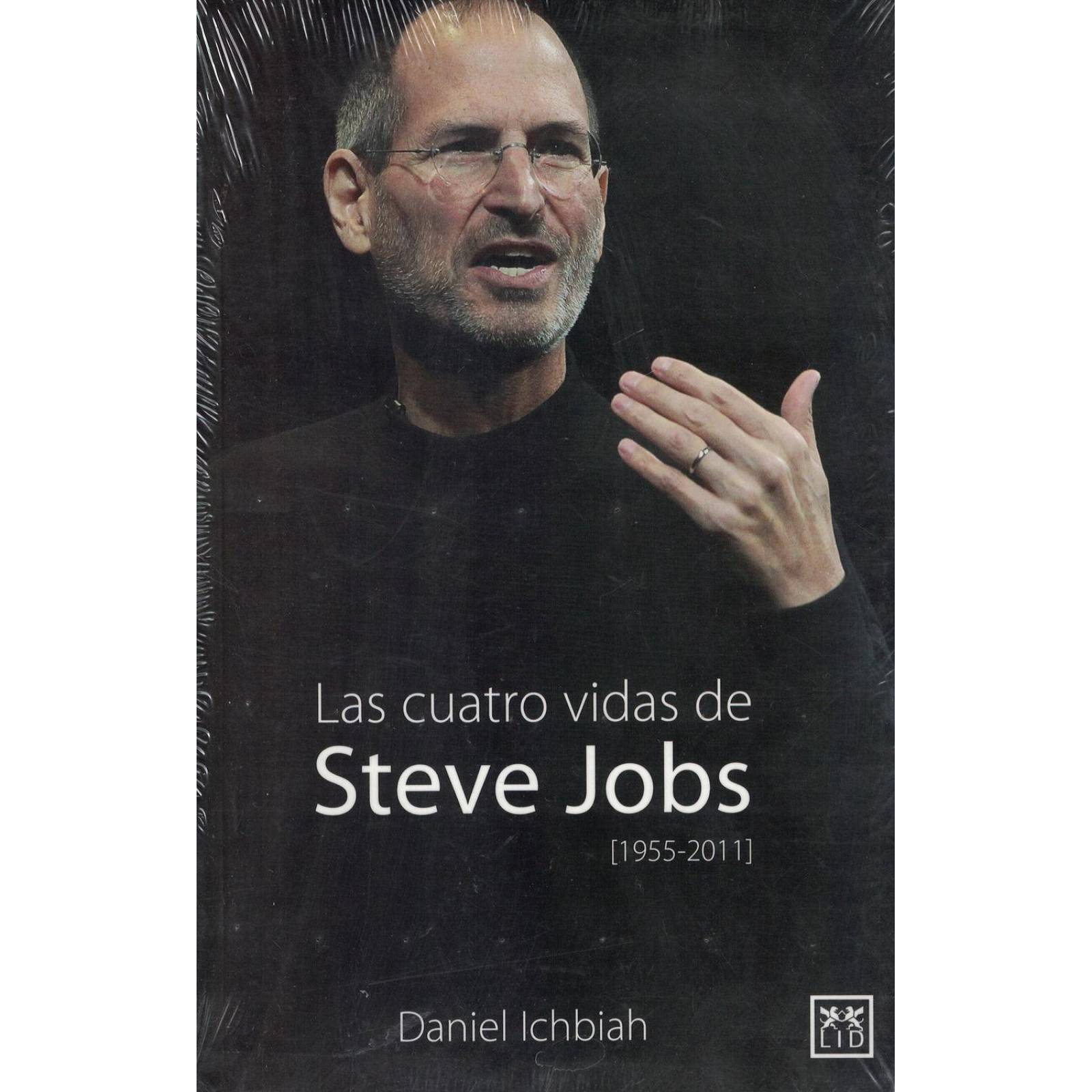 Cuatro Vidas De Steve Jobs, Las 