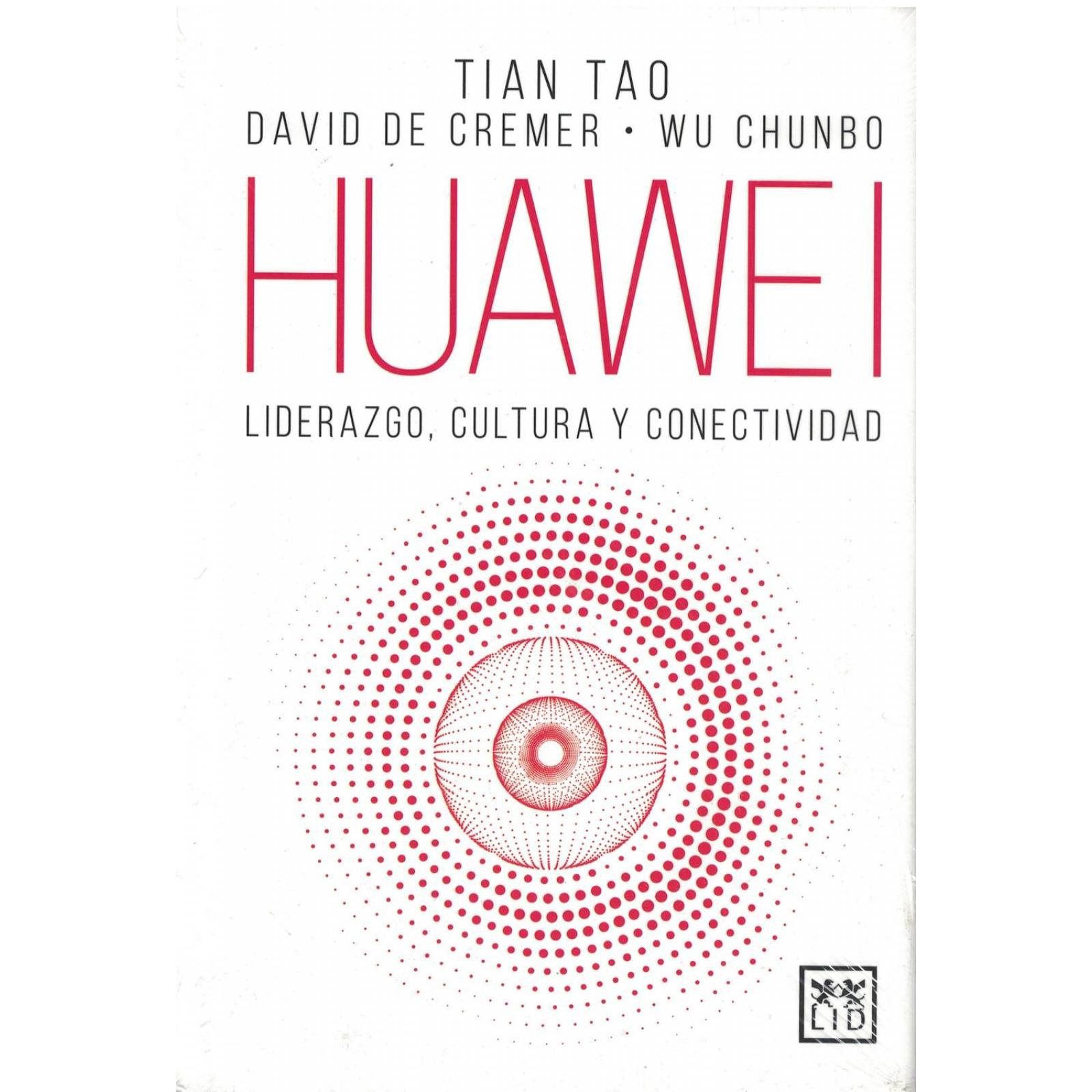 Huawei Liderazgo Cultura Y Conectividad 